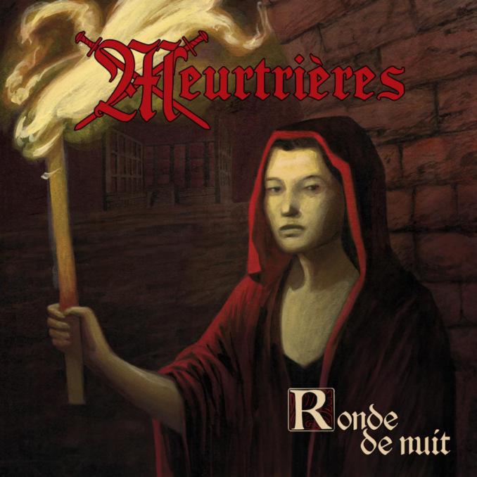 MEUTRIERES To Release Ronde de Nuit 