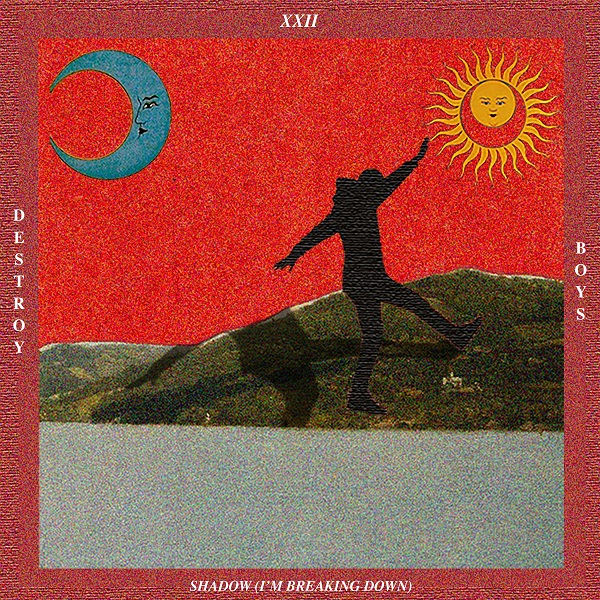 DESTROY BOYS announce new single 
